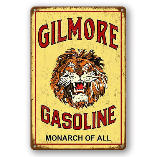 Tin Sign Gilmore Gasoline Monarch Of All Motor Oil Bar Rustic Decorative Vintage