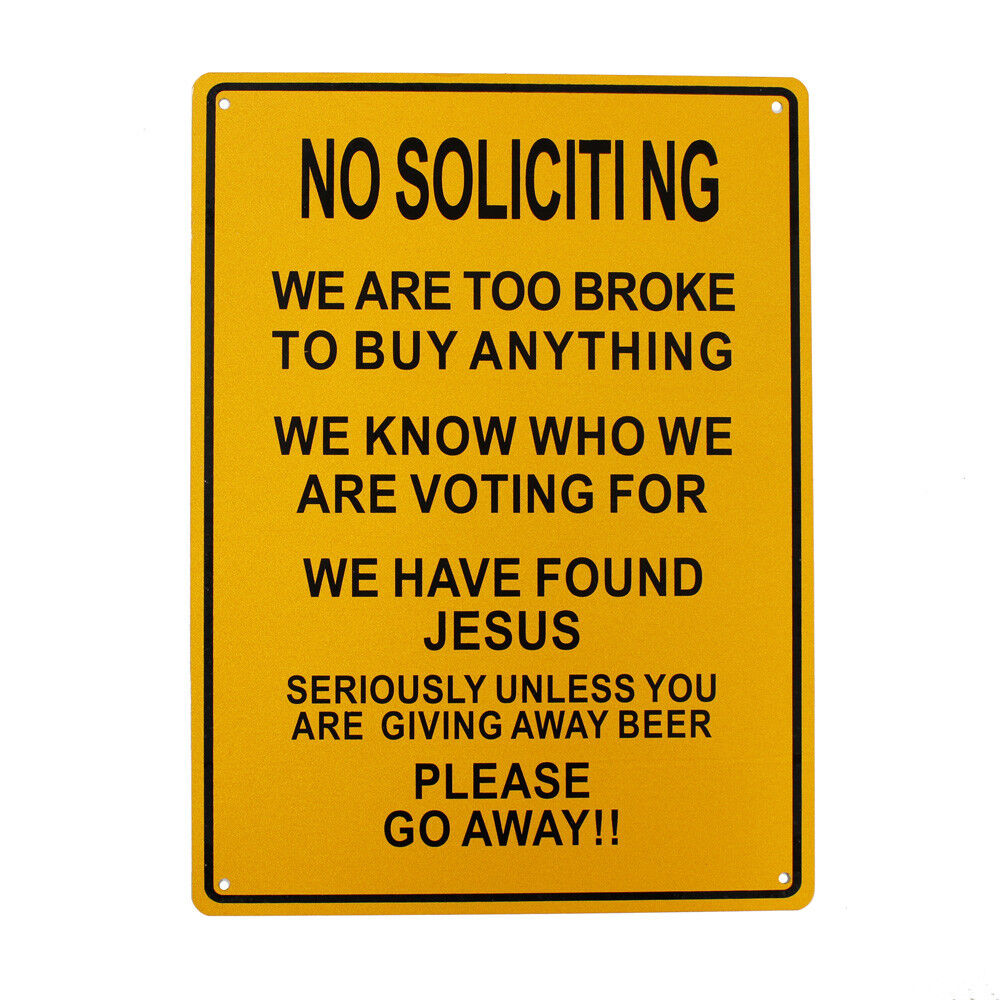 Warning Sign No Soliciting No Buy Anything Broke Go Away Beer Metal 200x300mm