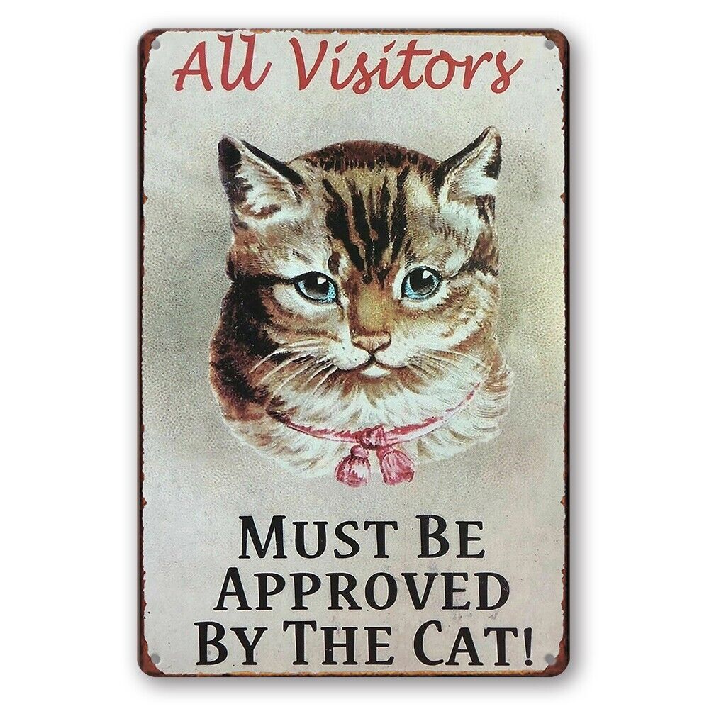 Tin Sign Approved By The Cat All Visitors Rustic Look Decorative Wall Art