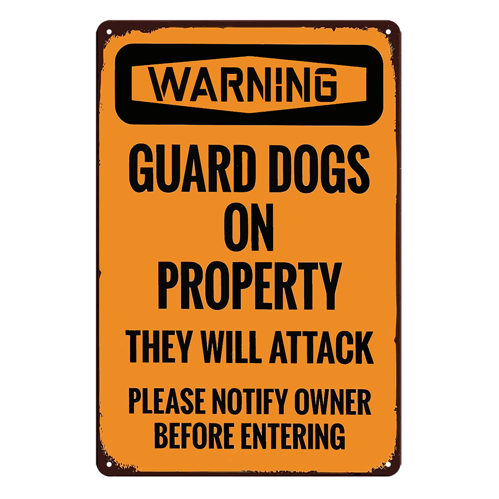 Warning Guard Dogs On Property Attack Rustic Metal Sign Vintage Tin Shed Garage
