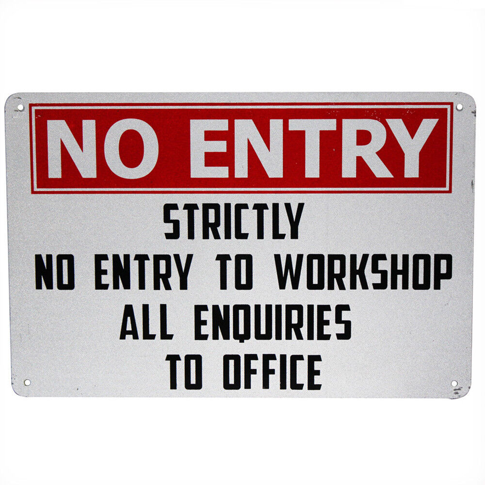 Warning Security Sign No Entry Workshop Inquires Office 200x300mm Metal Outdoor