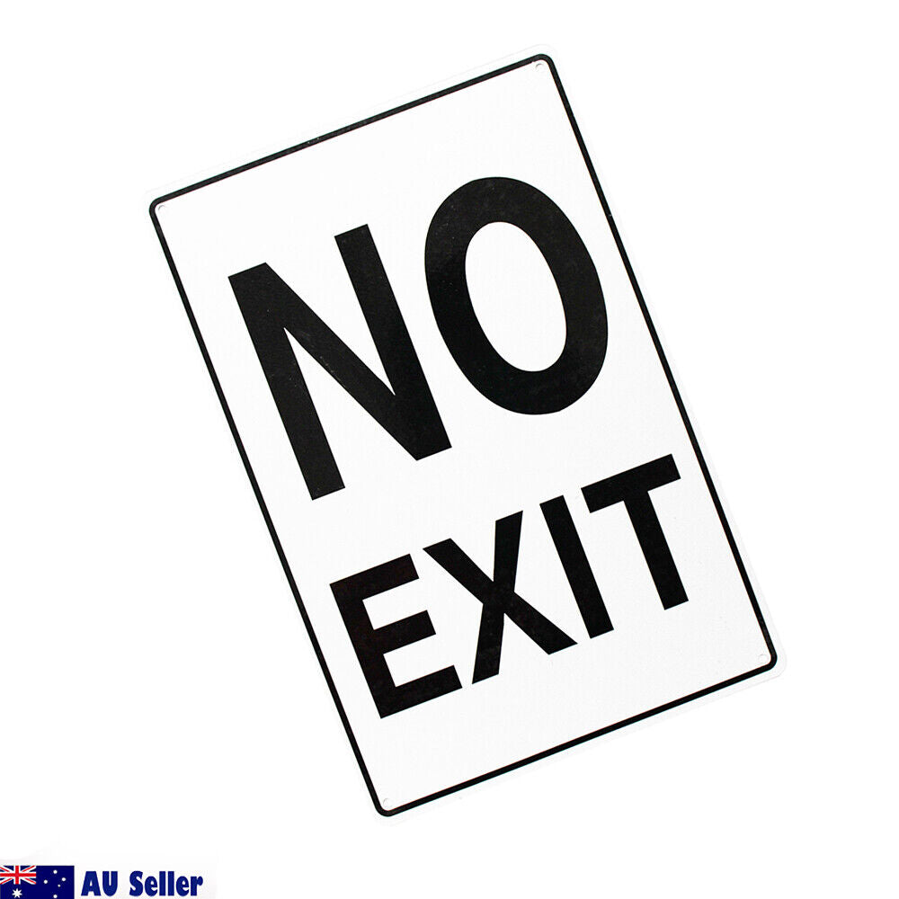 Warning Notice No Exit Sign 200x300mm Private Place Metal Waterproof Traffic