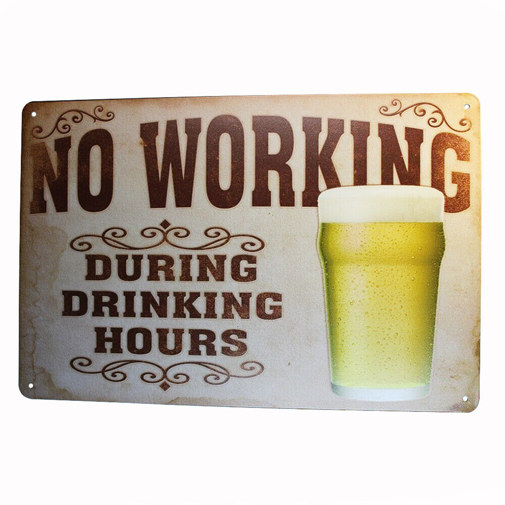 Tin Sign No Working Beer Sprint Drink Bar Whisky Rustic Look