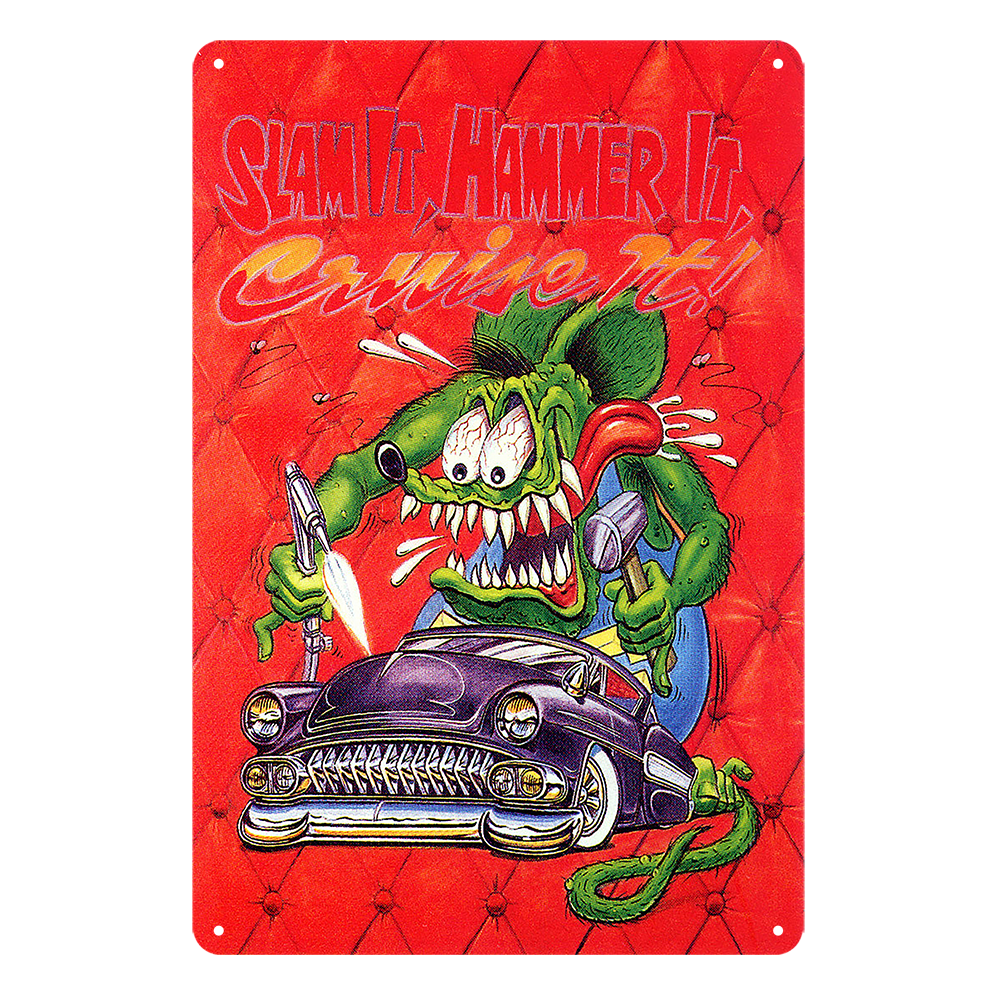 Rat Fink Slam It Hammer It Hot Rods Tin Metal Sign Rustic Look Vintage
