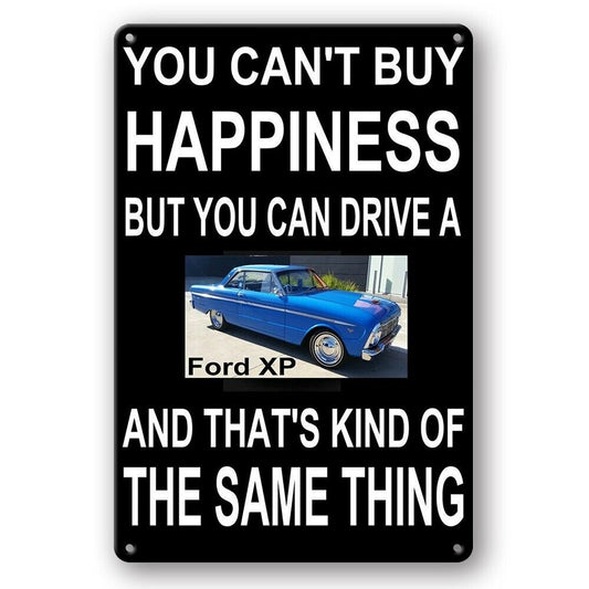 Tin Sign Ford Xp Happiness Same Thing Drive Car Garage Rustic Decorative Vintage