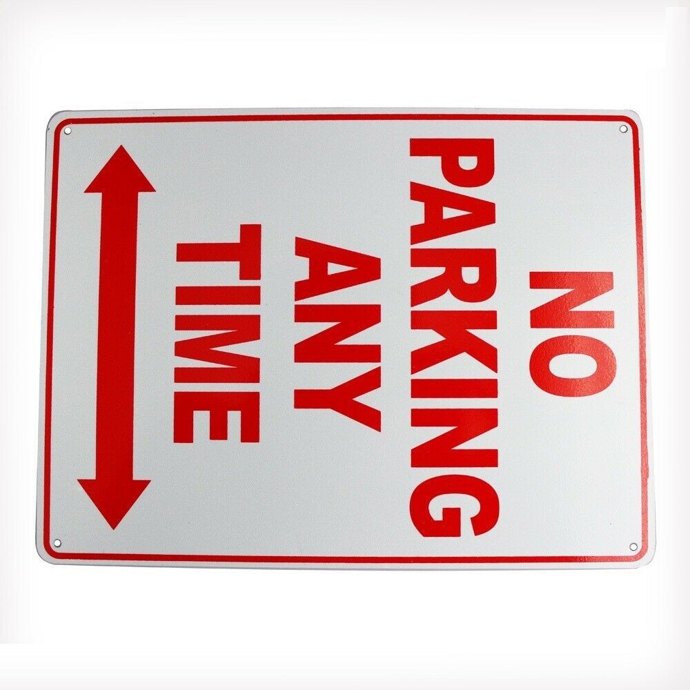 Warning Notice Sign No Parking Any Time Property 200x300mm Metal