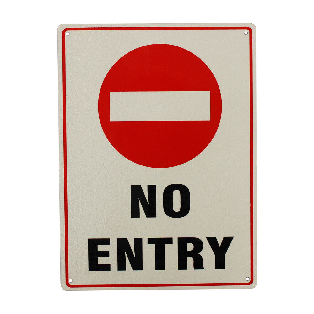 Warning Notice No Entry Sign 200x300mm Metal Waterproof Traffic Safe Hi Quality