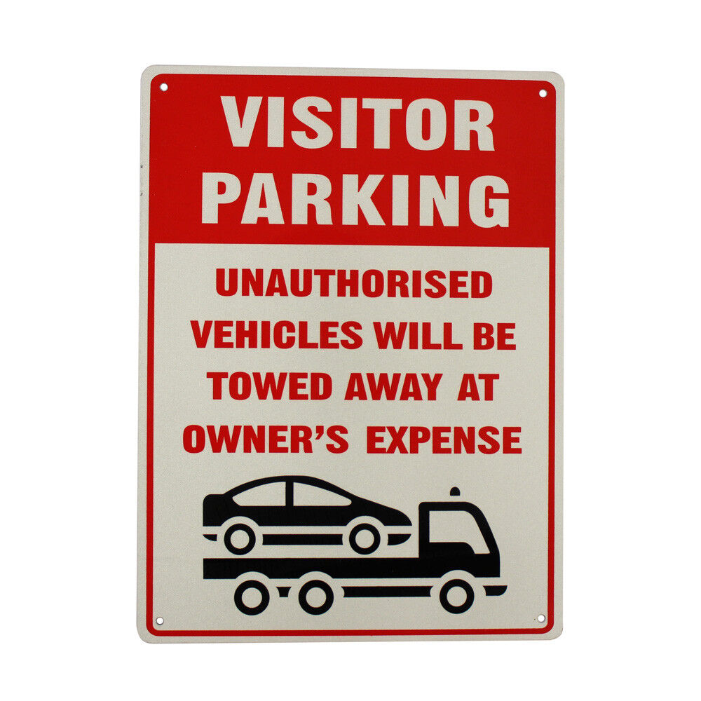Warning Notice Visitor Parking Sign unAuthorized Be Towed Away 200x300mm Metal