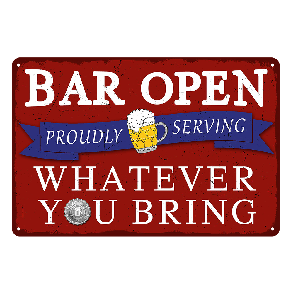 Bar Open Beer Serving Whatever Rustic Metal Sign Vintage Tin Shed Garage Bar