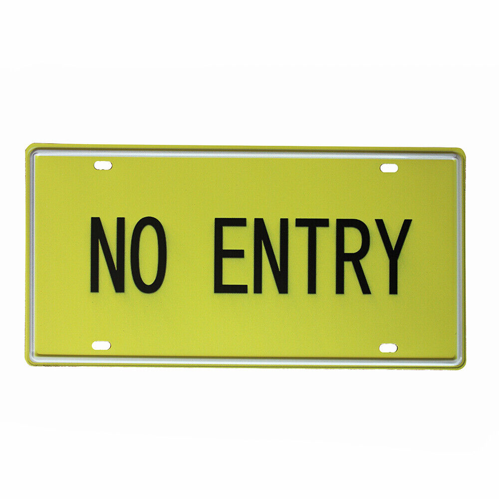 Tin Sign No Entry Metal Tin Sign Vintage Retro Man Cave 150x300mm Metal