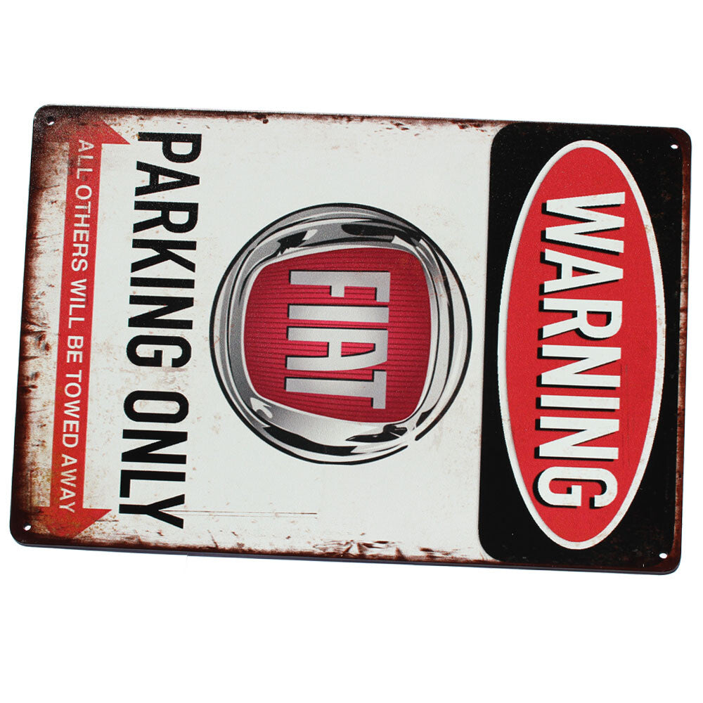 Tin Sign 200x300mm Warning Fiat Parking Only Metal Rustic Caution Shed Garage Ba