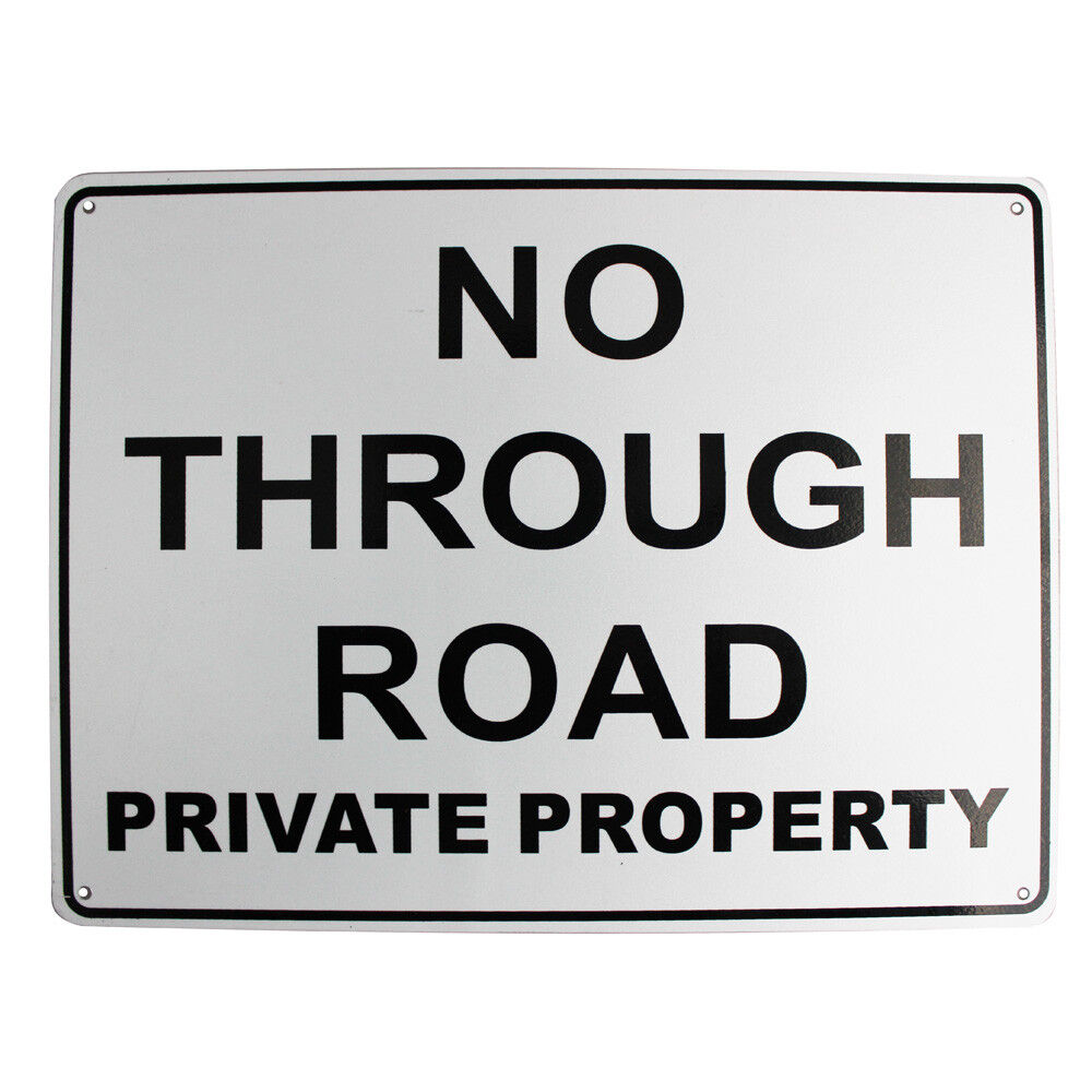 Warning Notice Sign No Through Road Private Property 200x300mm Safety Traffic