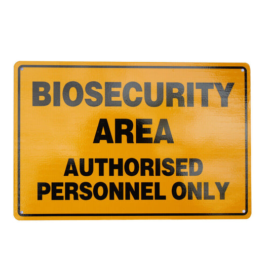 Warning Biosecurity Area Authorized Personnel Only 200*300mm Metal Sign