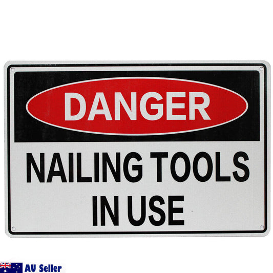 Warning Notice Nailing Tools In Use Sign 200x300mm Metal Factory Workshop Safe