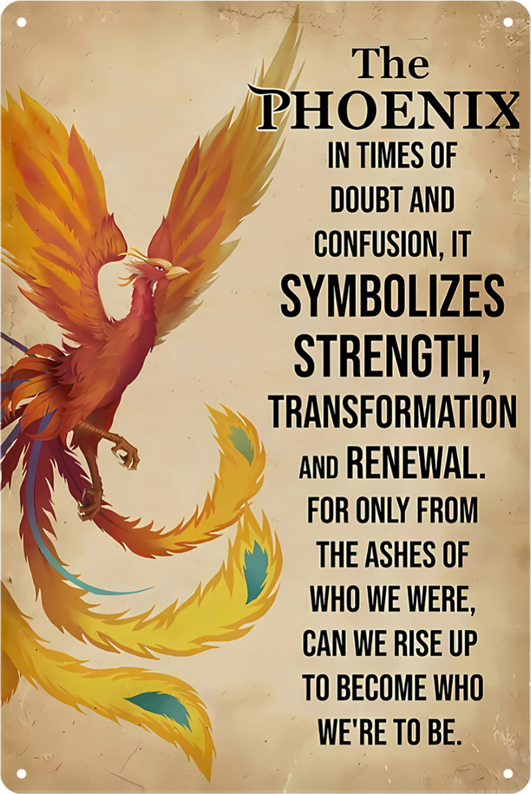The Phoenix Symbolizes Strength Renewal Tin Sign Rustic Look  Retro 20x30cm