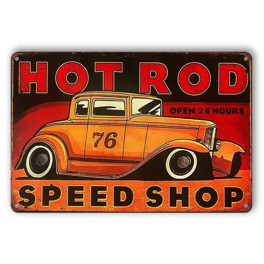 Tin Sign Hot Rod Speed Shop 76 Car Metal Plate Rustic Look Decorative Man Cave