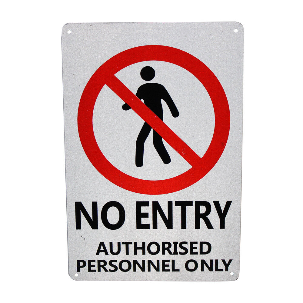 Warning Security Sign No Entry Authorized Personnel Only 200x300mm Quality Metal