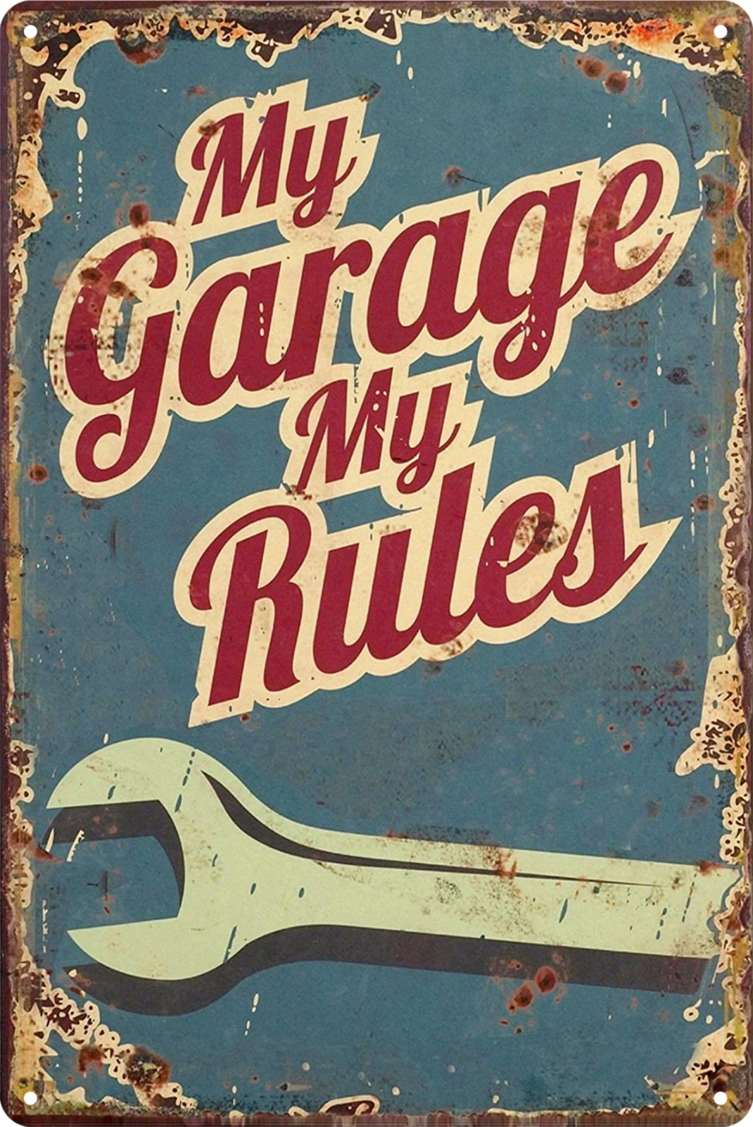 Tin Sign My Garage My Rules Man Cave  Rustic Look  Retro 20x30cm