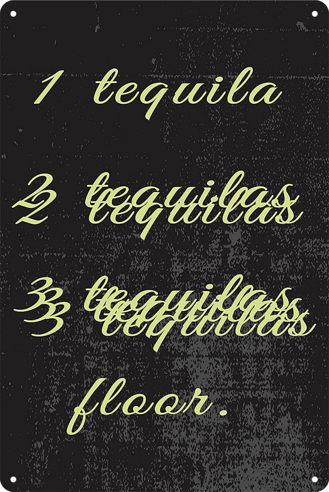 Tin Sign Tequila Drinkg Overlapping Images Rustic Look Vintage Retro 20x30cm