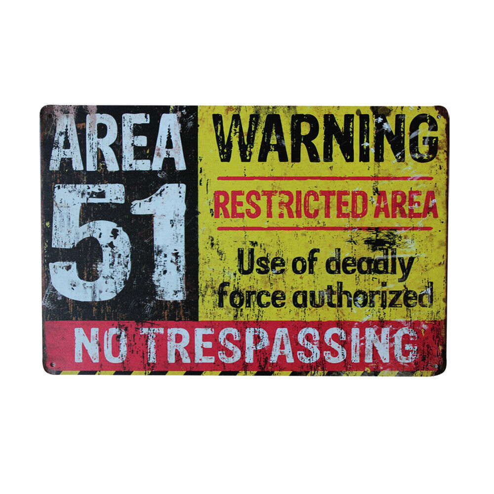 Warning Tin Sign Area 51 Sign Sign Restricted No Trespassing 200x300mm Metal