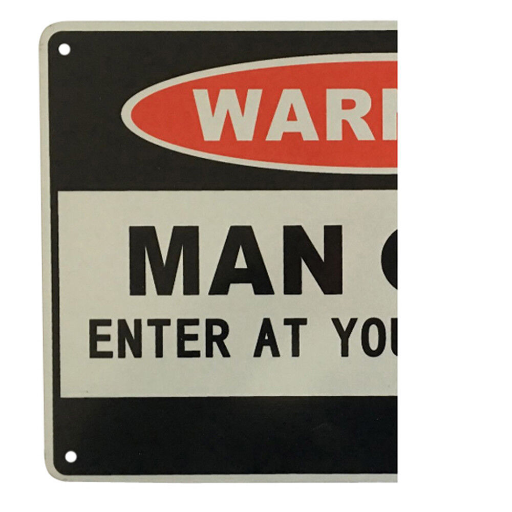 Warning Sign Man Cave Enter At Your Own Risk Private Priority Metal 200x300mm