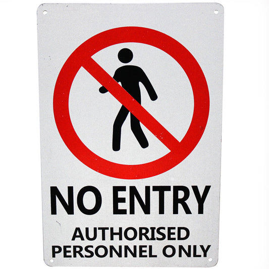 Warning Security Sign No Entry Authorized Personnel Only 200x300mm Quality Metal