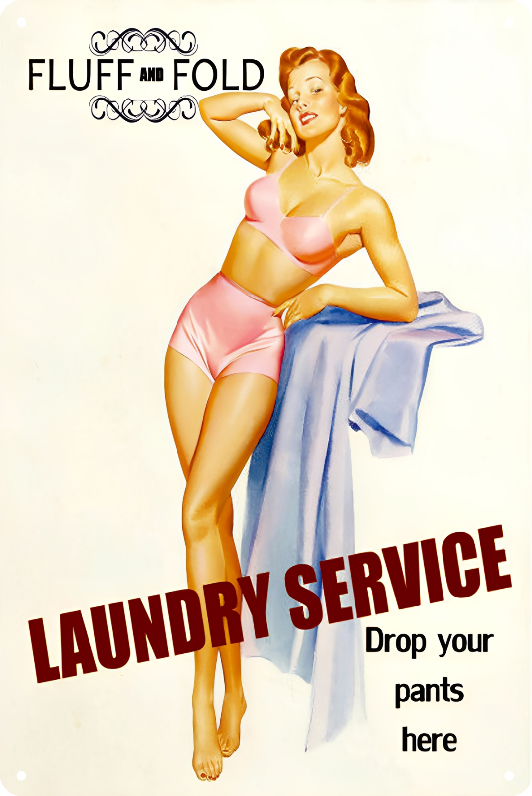Pip Up Sexy Girl Fluff And Fold Laundry Service Tin Sign Rustic Retro 20x30cm