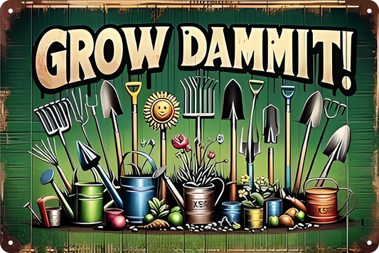 Grow Dammit Gardening Flower Damm It Tin Sign Retro 20x30cm