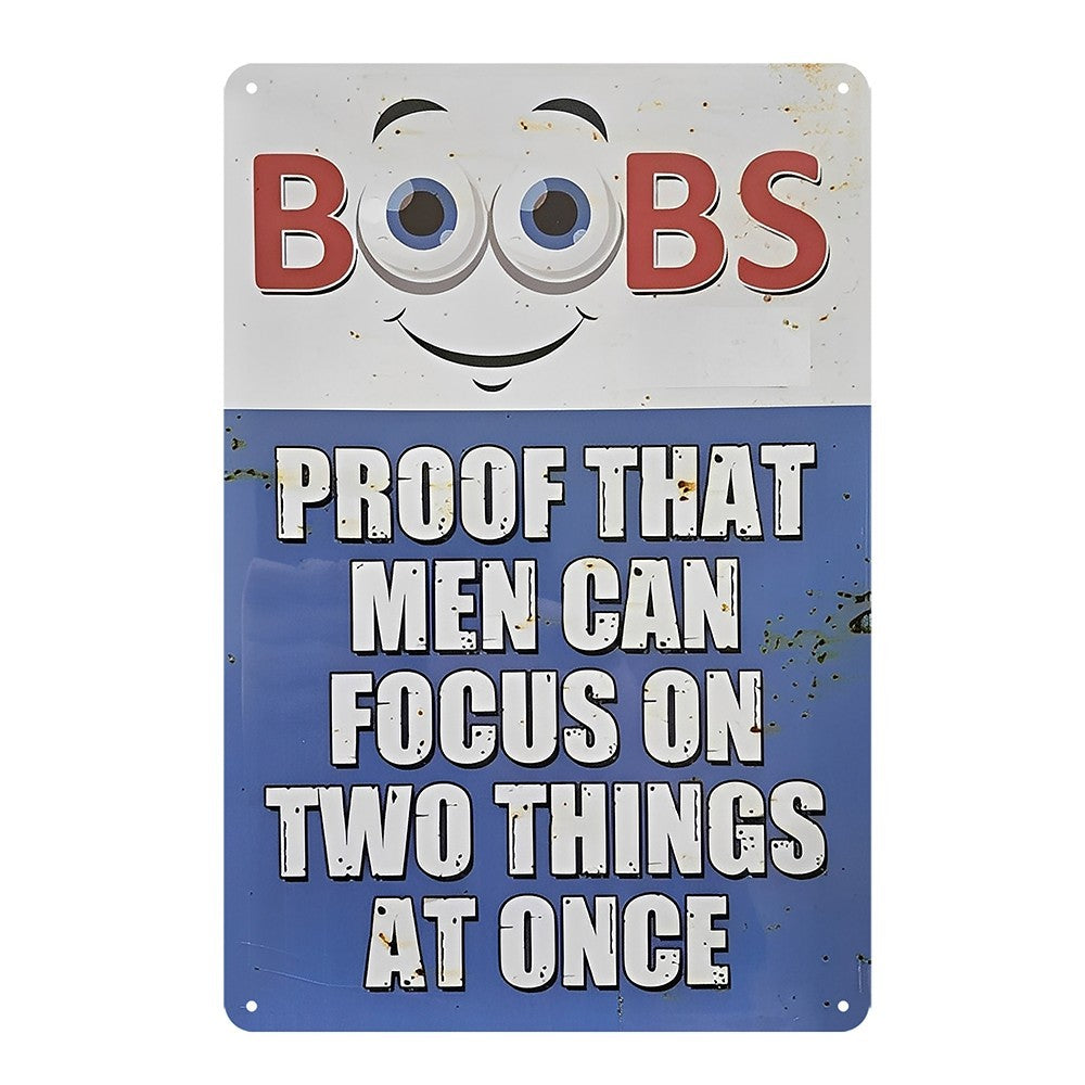 Boobs Proof Men Can Focus On Two Things At One Tin Sign Vintage