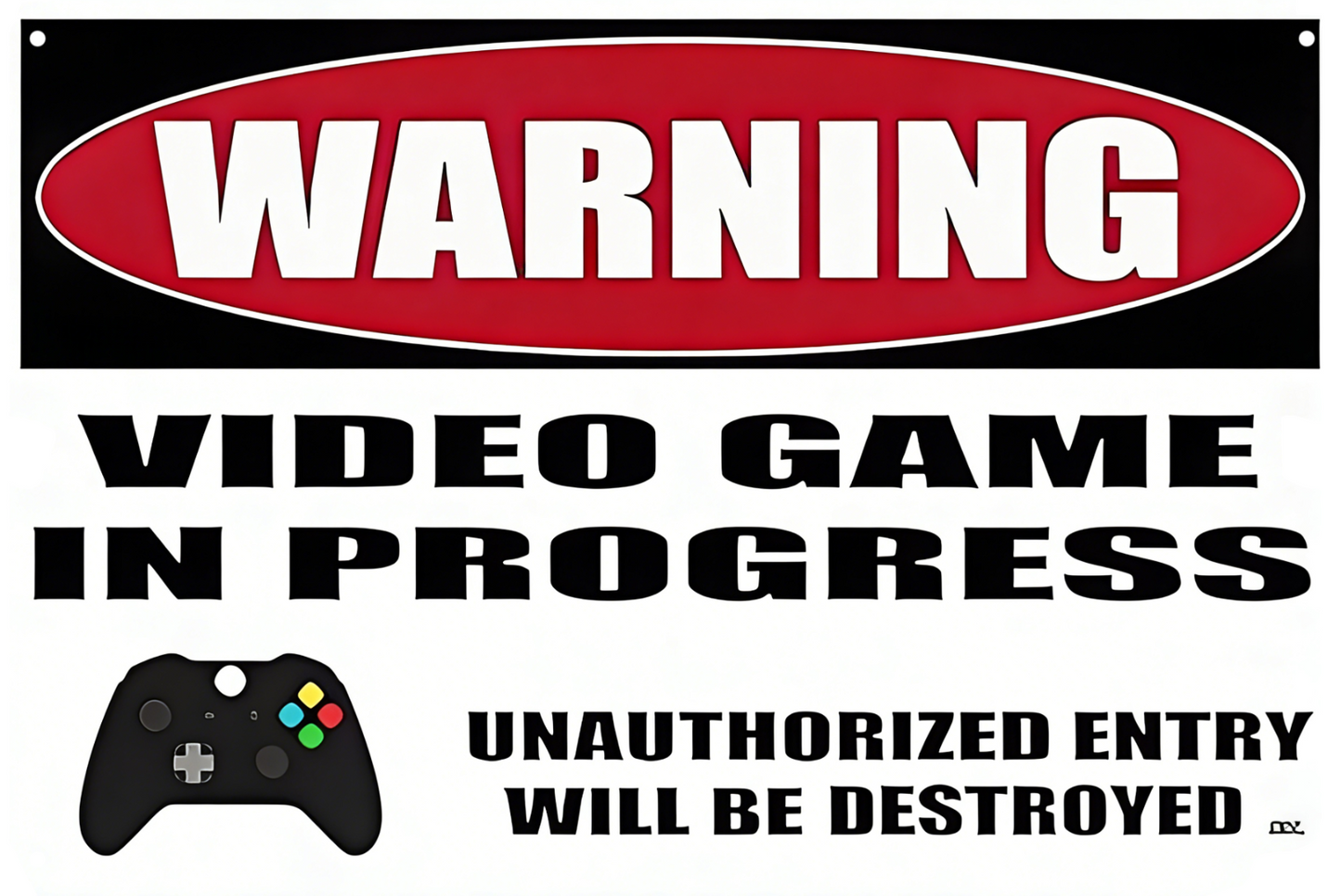 Warning Video Game In Progress Unauthorized Entry Tin Sign Rustic 20x30cm