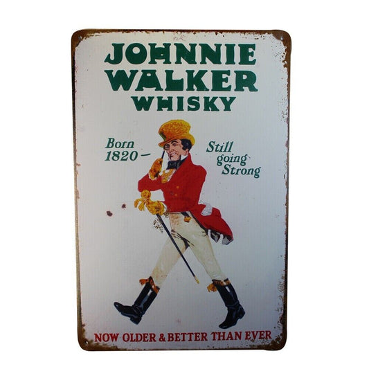 Tin Sign Johnnie Walker Whisky Better Than Ever Rustic Decorative Vintage