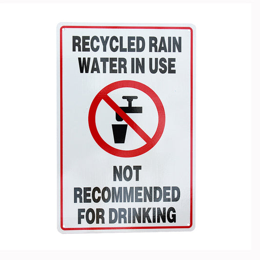 3xrecycled Rain Water In Use Not Recommended For Drinking Sign 200x300 Metal