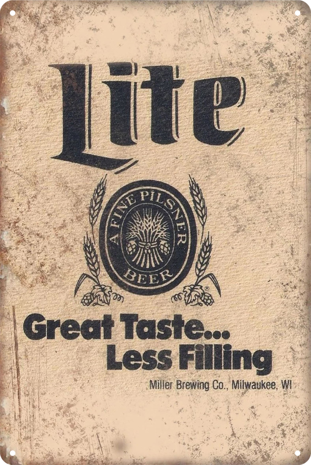 Lite Great Tast Less Filling Beer Tin Sign Rustic Look Vintage Retro 20x30cm