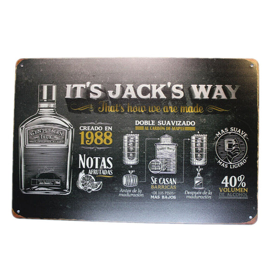 Tin Sign It`s Jack`s Way  Sprint Drink Bar Whisky Rustic Look