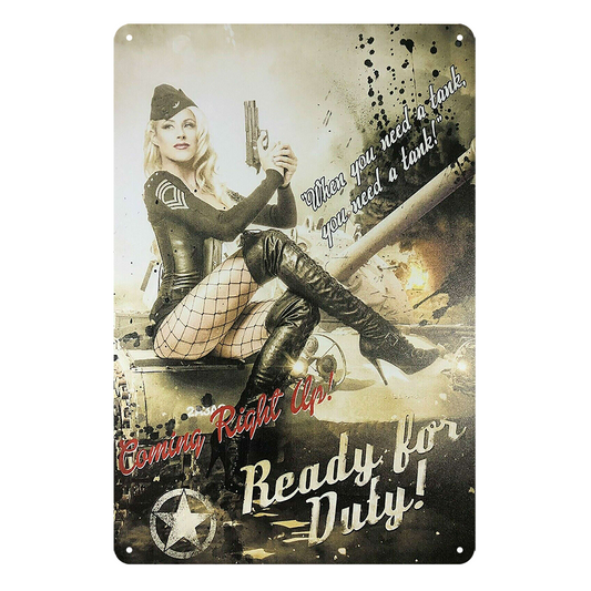 Ready For Duty Military Lady Tank Coming Right Up Tin Metal Sign Rustic