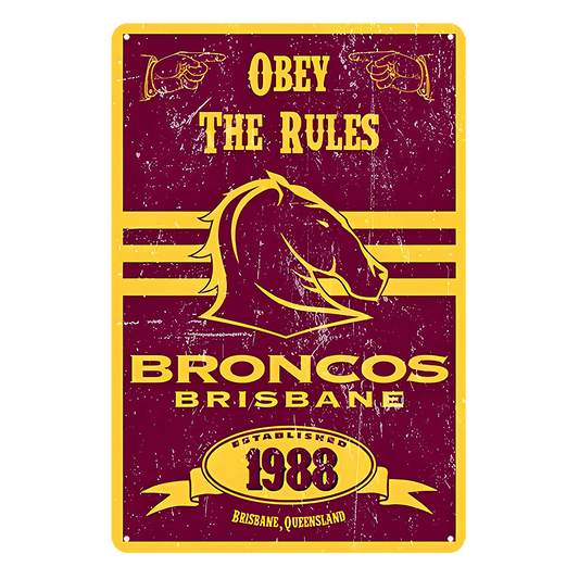 Broncos Brisbane 1988 Obey The Rules Tin Metal Sign Rustic Look Vintage