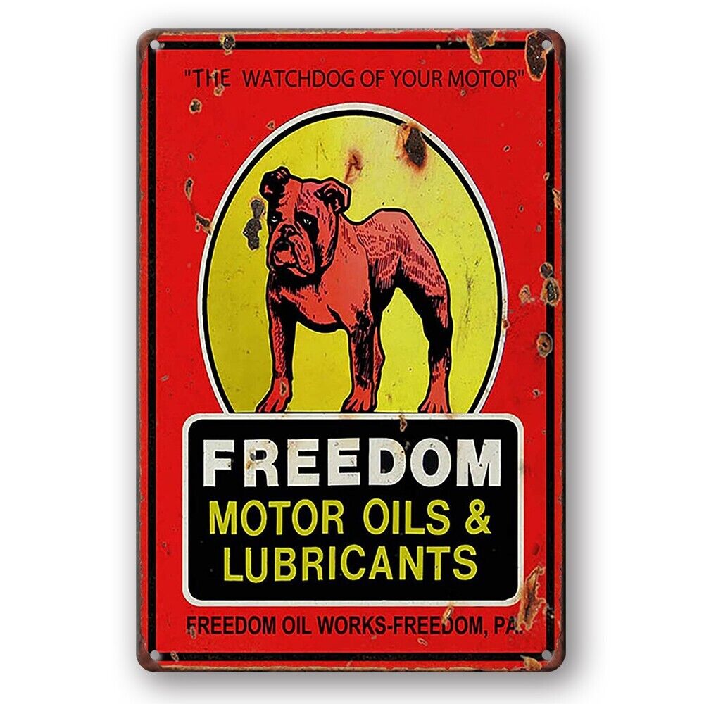Tin Sign Freedom Motor Oil Lubricants Watchdog Of Your Car Rustic Decorative
