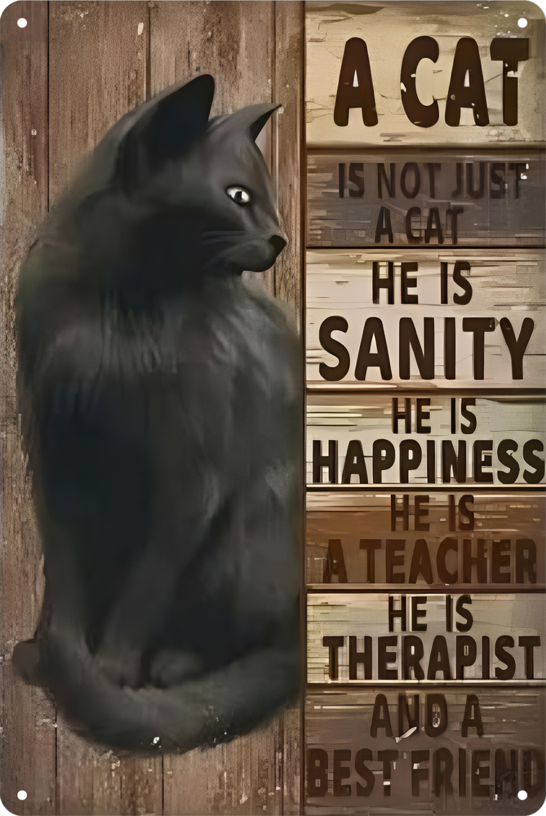 A Cat Is Sanity Happiness Teacher Therapist Tin Sign Rustic Vintage 20x30cm