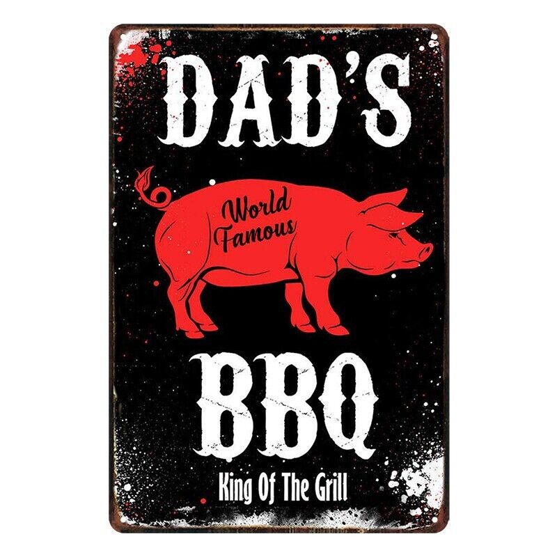 Tin Metal Sign Dad's BBQ World Famous King Of The Grill 20x30cm Rustic Look