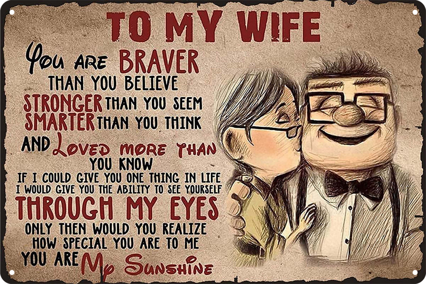 To My Wife You Are Braver My Sunshine Tin Sign Rustic Vintage Retro 20x30cm