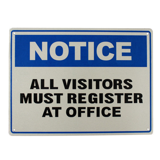 Warning Notice All Visitors Must Register At Office Sign 200x300mm Metal Guest