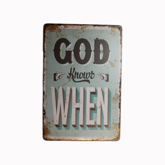 Tin Sign God When  Sprint Drink Bar Whisky Rustic Look