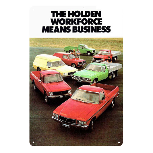 Holden Workforce Means Business Auto Tin Metal Sign Rustic Look Vintage