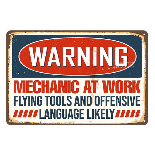 Warning Mechanic At Work Rustic Metal Sign Vintage Tin Decorative Bar