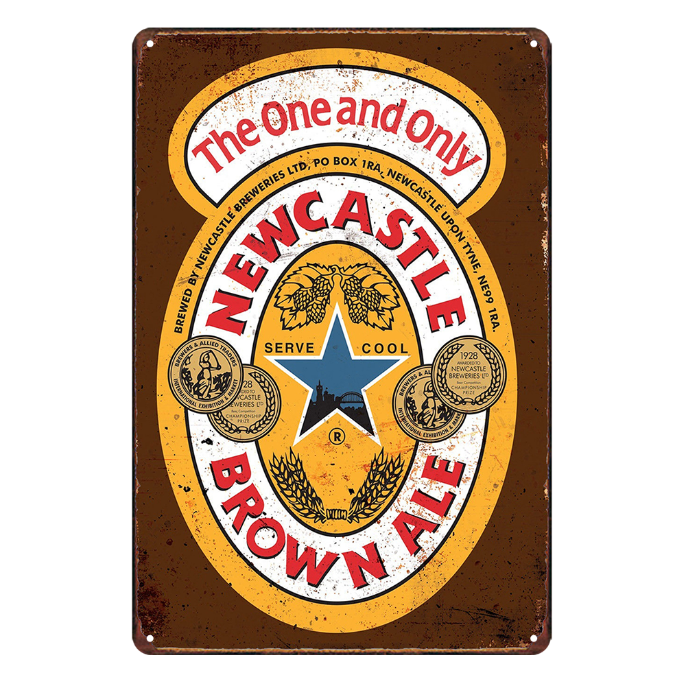 Newcastle Brown Ale Beer Only Rustic Metal Sign Vintage Tin Shed Garage Bar