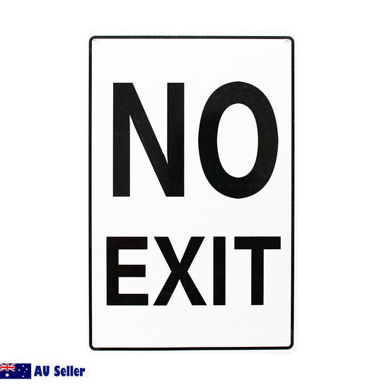 Warning Notice No Exit Sign 200x300mm Private Place Metal Waterproof  Traffic