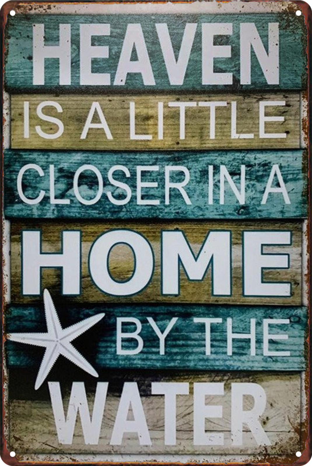 Heaven Is A Little Closer In A Home By The Water Tin Sign Retro 20x30cm