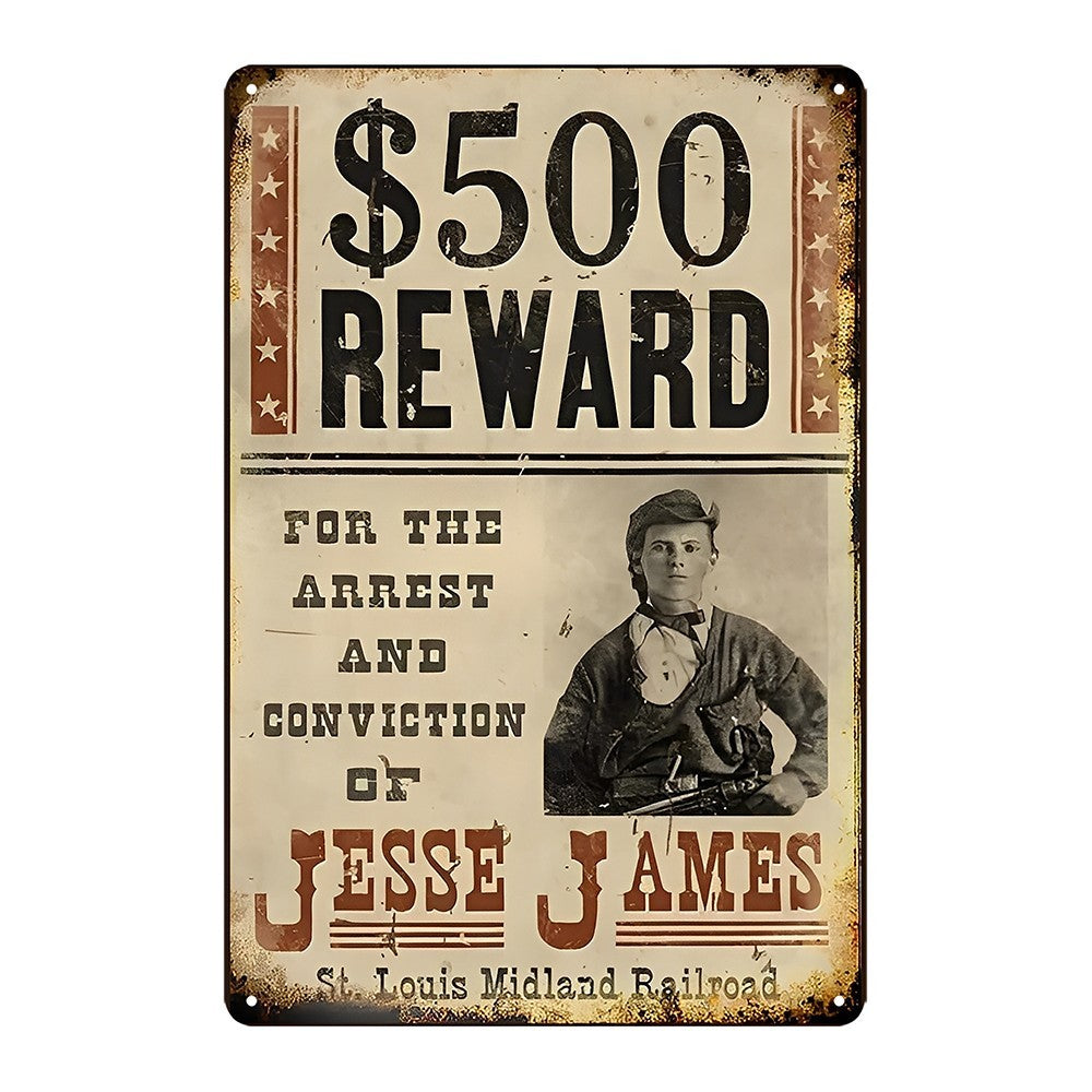 Wanted Reward $500 Jesse James Arrest And Conviction Tin Sign Vintage