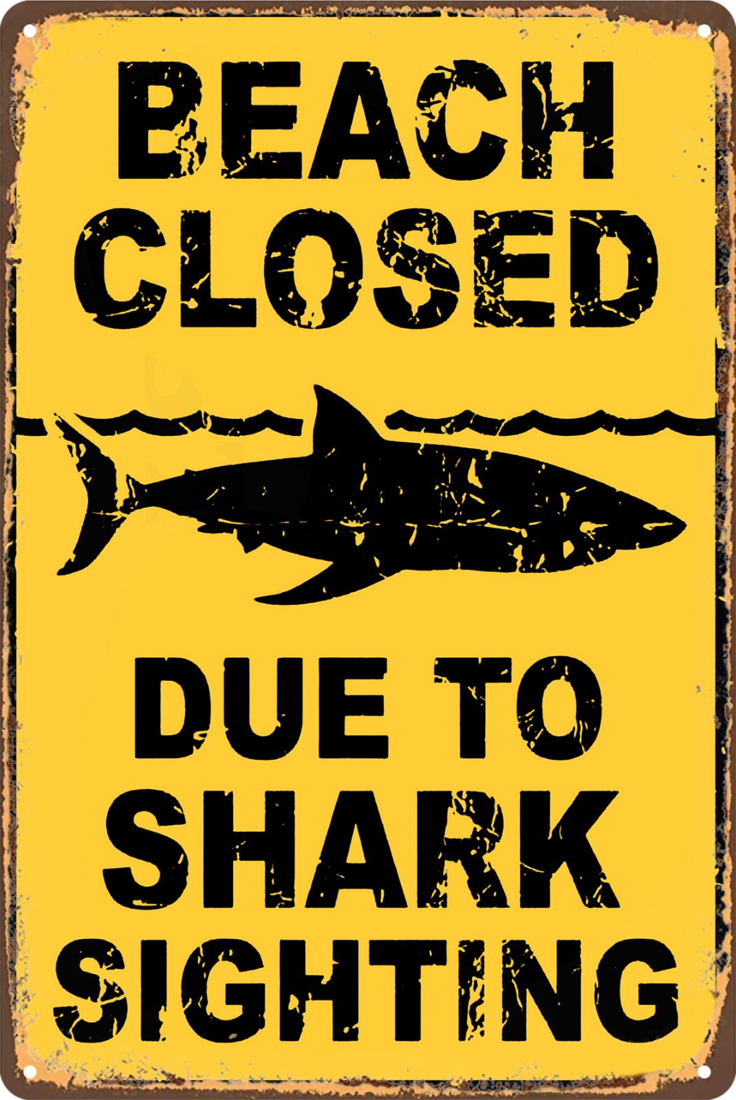 Beach Closed Due To Shark Sighting Tin Sign Rustic Look  Retro 20x30cm