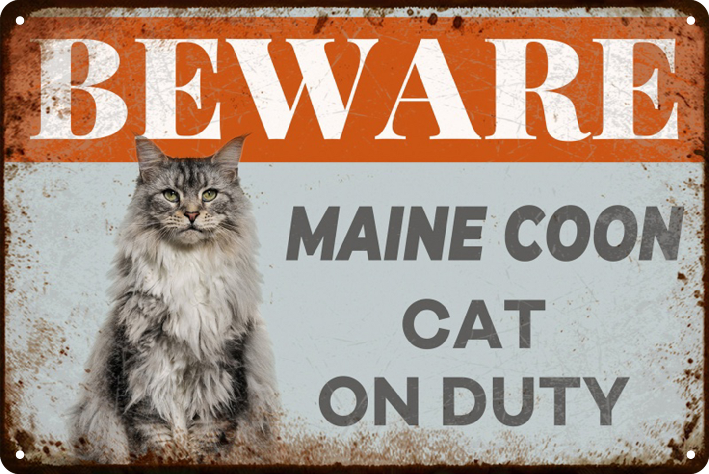Beware Maine Coon Cat On Duty Tin Sign Rustic Look Vintage Retro 20x30cm
